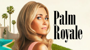 palm royale billboard image
